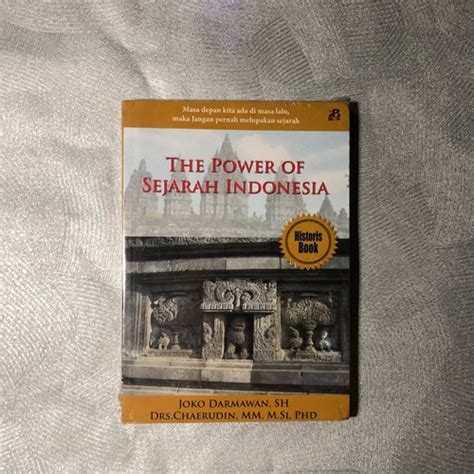 Jual Buku the power of sejarah indonesia - Jakarta Timur ...