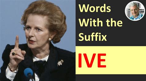 The Meaning of Suffix IVE