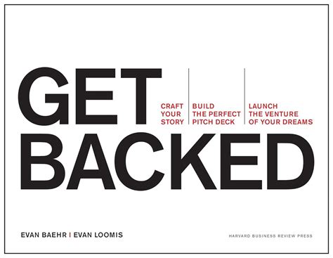 Get Backed: Craft Your Story, Build The: Craft Your Story, Build the ...