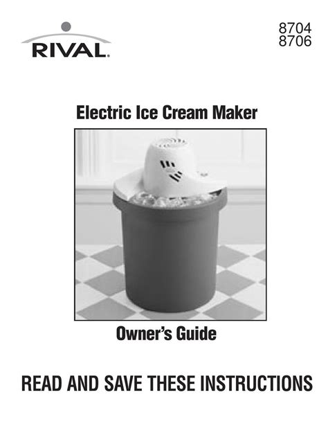 Rival Electric Ice Cream Maker Manual at Lincoln Harvey blog