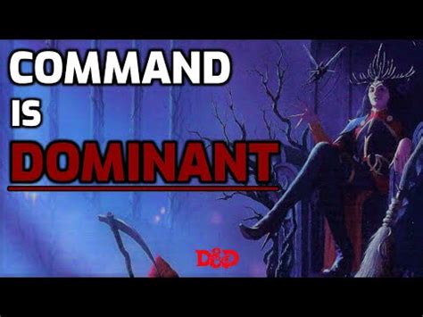 Command is DOMINANT: How to Use DnD Spells #18 - YouTube