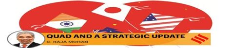 The Quad’s Importance To India’s Strategic Autonomy | Indian Defence News
