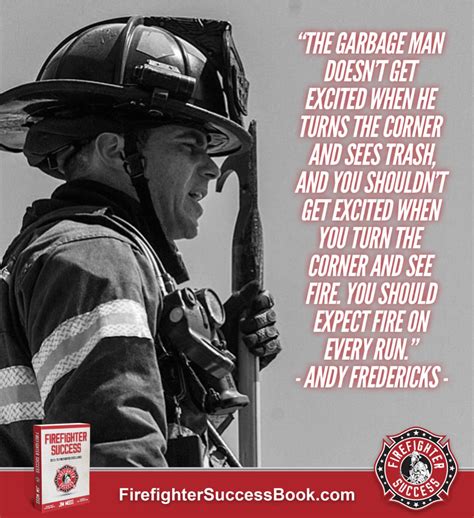Firefighter Sayings