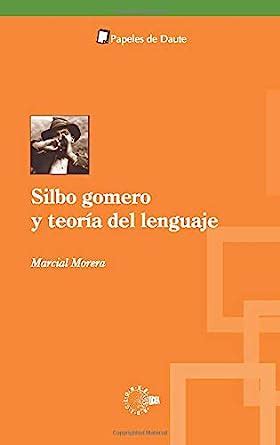 Silbo Gomero y Teoría del Lenguaje : Amazon.in: Books