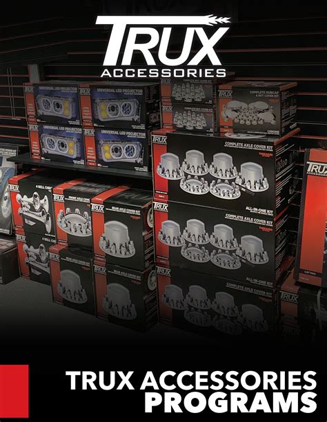 Trux Accessories Programs by Trux Accessories - Issuu