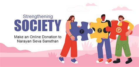 Strengthening Society: Make an Online Donation to Narayan Seva Sansthan