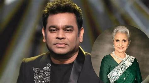 Waheeda Rahman reacts to AR Rahman's 'communal' remark: 'Apni shaanti ...