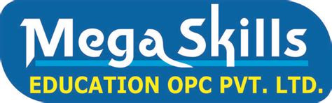 MEGA SKILLS EDUCATION OPC PVT LTD - Hardware Training, Basic Computer ...