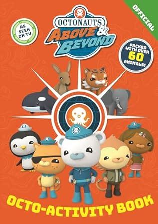 Octo-Activity Book (Octonauts Above & Beyond) eBook : Official ...