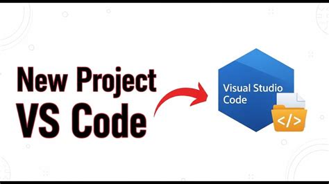 Image result for How to Create a Project in Visual Studio Code