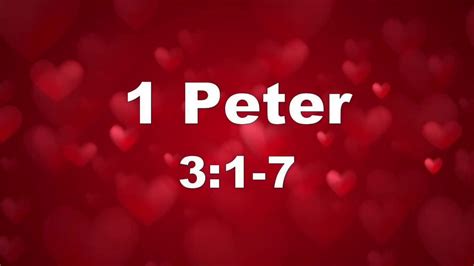 1 Peter 3:1-7 - YouTube