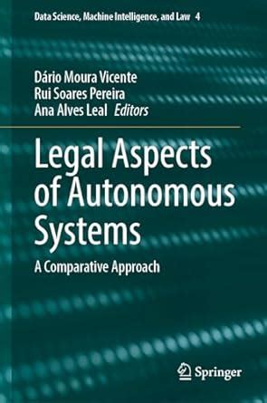 Buy Legal Aspects of Autonomous Systems: A Comparative Approach: 4 ...