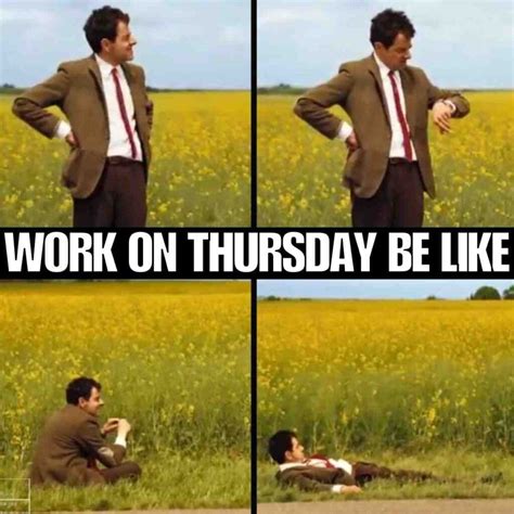 21 Thursday Work Memes To Help You Survive The Work Week