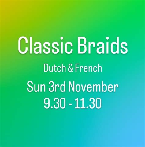 Classic Braids Workshop - 3rd Nov, 39 South Street, Armadale, Bathgate ...