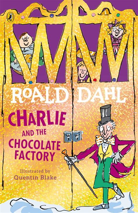 Charlie and the Chocolate Factory - Roald Dahl