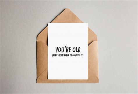 You're Old Birthday Card Funny Card Funny Birthday Card Here's Some ...