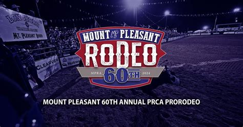 2024 Mount Pleasant PRCA ProRodeo, Mount Pleasant Rodeo Grounds, 28 May ...
