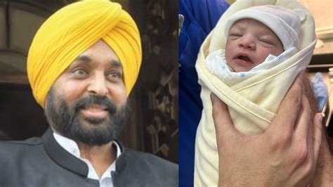 Punjab Chief Minister Bhagwant Mann Blessed With Baby Girl, 1st Pic Out ...