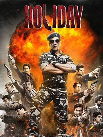 Holiday: A Soldier is Never Off Duty (2014) - Movie | Reviews, Cast ...