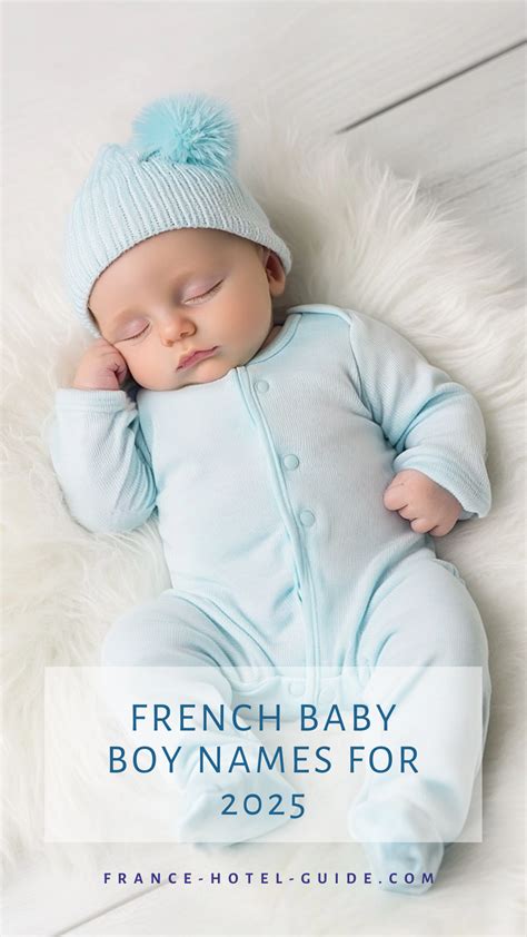 Top 122 french baby boy names for 2025 with meanings – Artofit