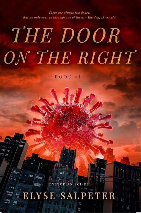 The Door on the Right: Book #1 eBook : Salpeter, Elyse, Bury, Scott ...