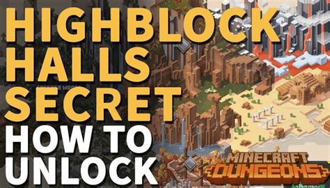 Minecraft Dungeons Highblock Halls Secret Level Unlocking & Loots