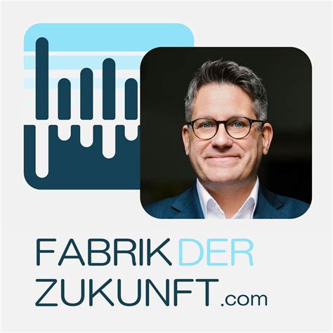 Innovation und digitale Transformation in der Produktion - mit Dr. Gerd ...