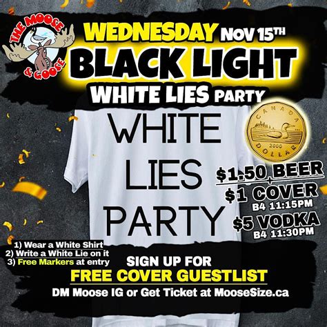 Black Light White Lies Moose Wednesday, The Moose & Goose, Thorold, 15 ...
