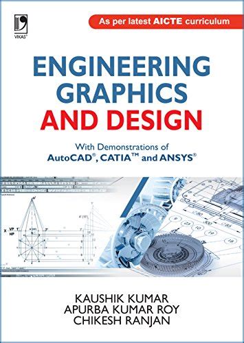 Buy Engineering Graphics And Design: With Demonstrations Of Autocad ...