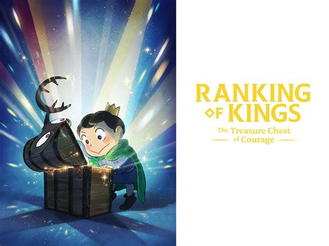 Prime Video: Ranking of Kings: Treasure Chest of Courage