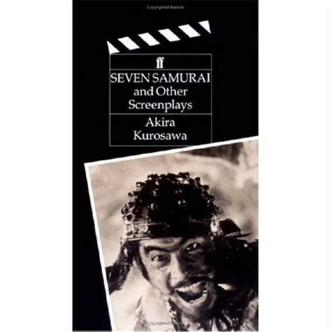 Buy Seven Samurai: And Other Screenplays : Ikiru, Seven Samurai, Throne ...