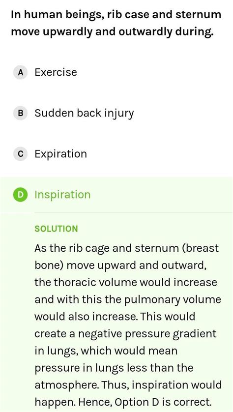 In human beings, rib case and sternum move upwardly and outwardly ...