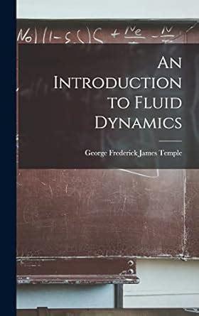 Buy An Introduction to Fluid Dynamics Book Online at Low Prices in ...