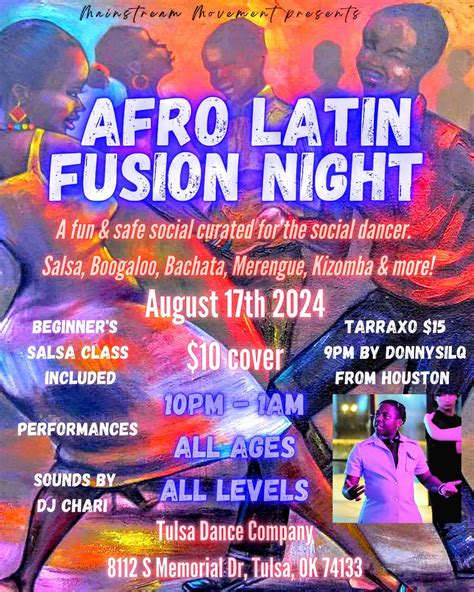 AFRO LATIN FUSION NIGHT , Tulsa Dance Company, Jenks, 17 August to 18 ...