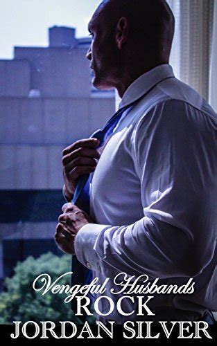 Vengeful Husbands Book 1 Rock eBook : Silver, Jordan : Amazon.in ...