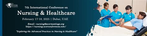 7th International Hybrid Conference on Nursing & Healthcare, Holiday ...