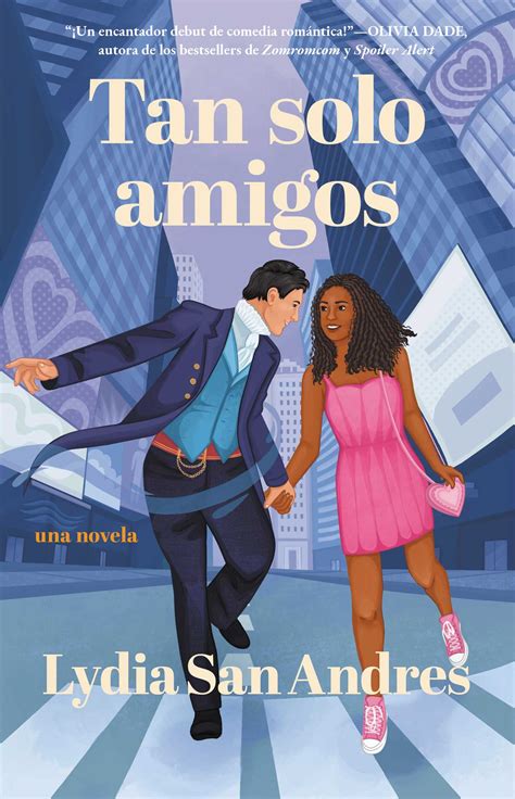 Tan solo amigos, Spanish-language edition of Only Friends eBook by ...