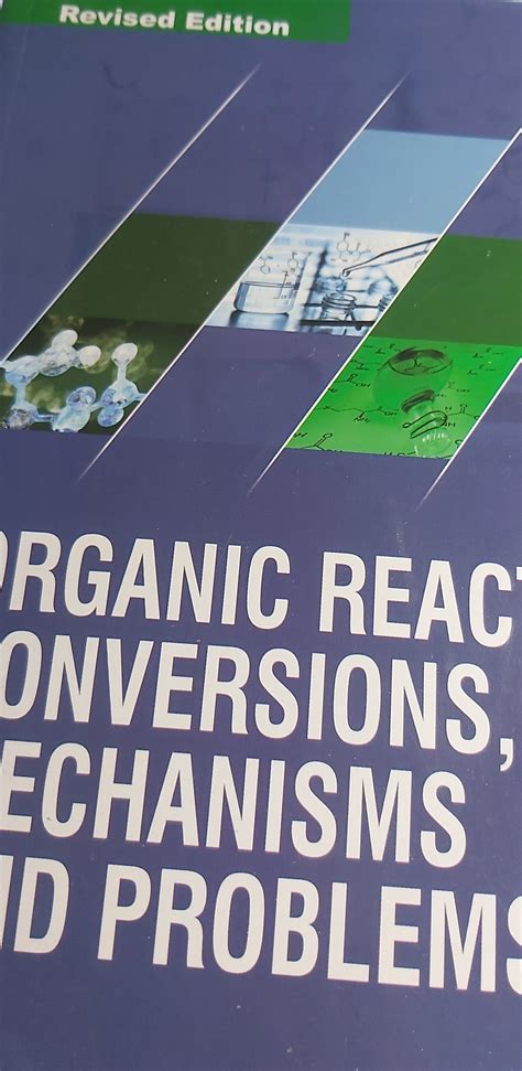 Buy Organic Reactions Conversions Mechanisms & Problems Book Online at ...
