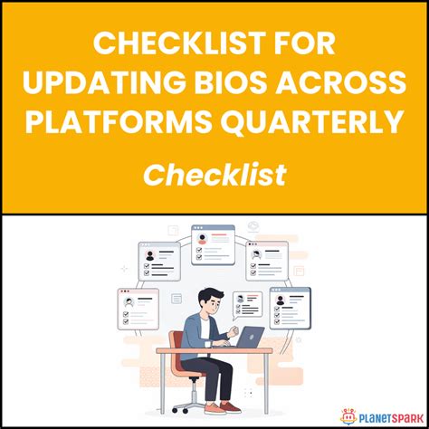 Checklist for Updating Bios Across Platforms Quarterly | PlanetSpark