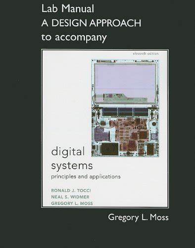 Buy Student Lab Manual A Design Approach for Digital Systems ...