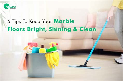 Top 6 Tips on How to Clean Marble Floor | HiCare - HiCare (A Rentokil ...