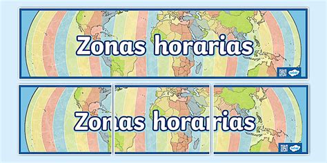 Pancarta: Zonas horarias - Twinkl geografía