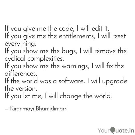 If you give me the code, ... | Quotes & Writings by Kiranmayi ...