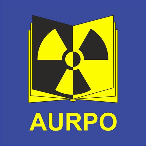 AURPO – Association of University Radiation Protection Officers – Association of University ...