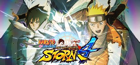 NARUTO SHIPPUDEN: Ultimate Ninja STORM 4 on Steam