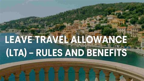 Leave Travel Allowance (LTA) - Rules, Exemptions & Benefits Explained