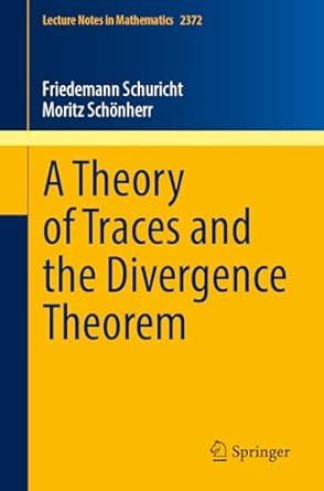 Buy A Theory of Traces and the Divergence Theorem Book Online at Low ...