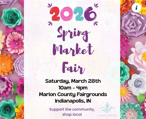 2026 Spring Market Fair, Marion County Fairgrounds & Events Center ...