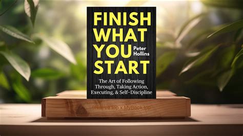 [Review] Finish What You Start: The Art of Following Through, Taking ...