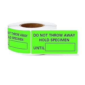 Top label Do Not Discard Sample Until Medical Health Labels, 5x1 Inch ...